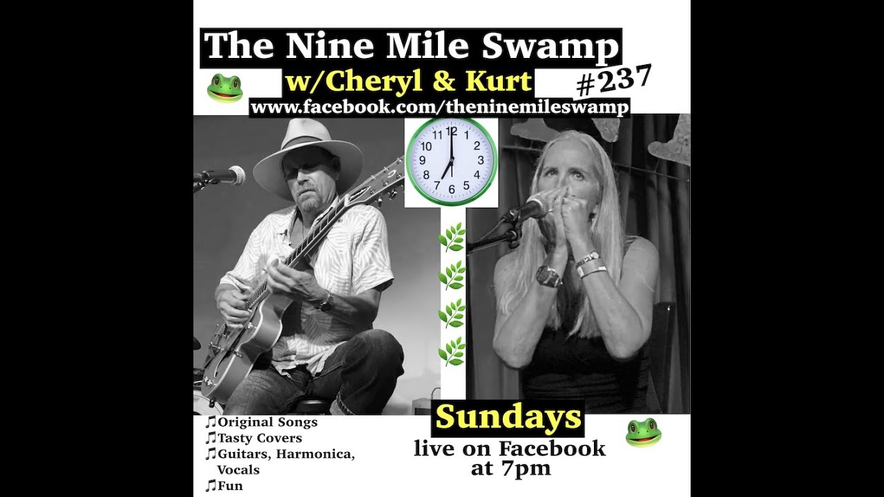 The Nine Mile Swamp #237 with Cheryl Lambert & Kurt Henry—January 25, 2025, Live Facebook Show