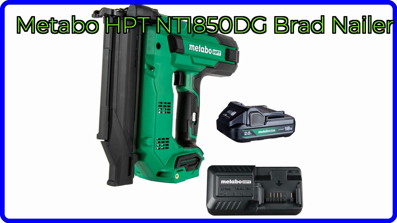 REVIEW (2026): Metabo HPT NT1850DG Brad Nailer. ESSENTIAL details.