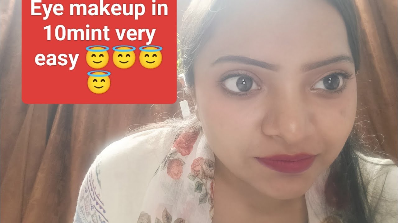Eye makeup ♥️♥️ very easy nd simple way me 😇😇😇😇