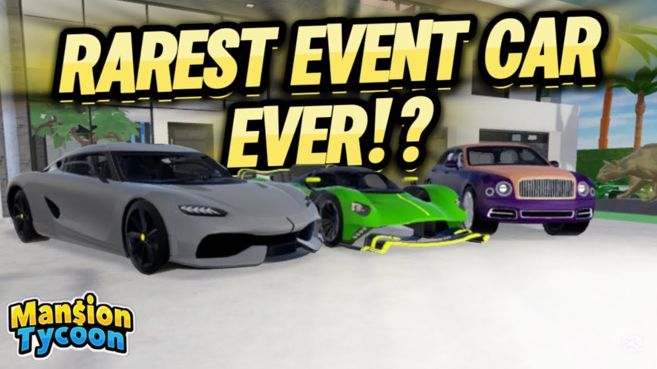 🔥Every Single *EVENT* Car in Mansion Tycoon!