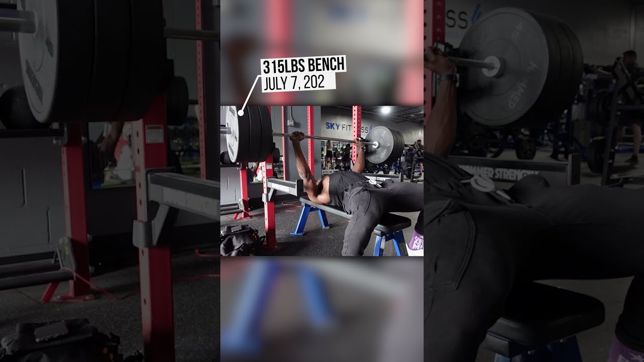 315lb Bench Press Progression
