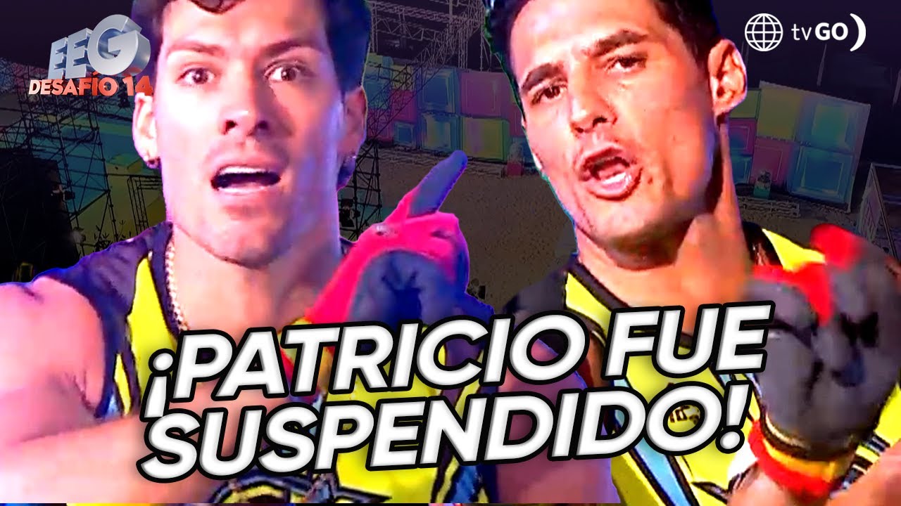 EEG Desafío 14: Patricio Parodi quedó suspendido de Esto es Guerra  (HOY)