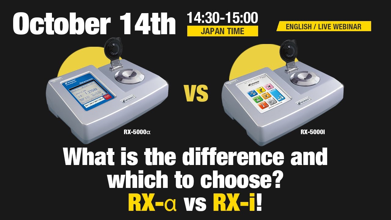 What is the difference and which to choose? ATAGO Benchtop Refractometer RX-α vs RX-i!