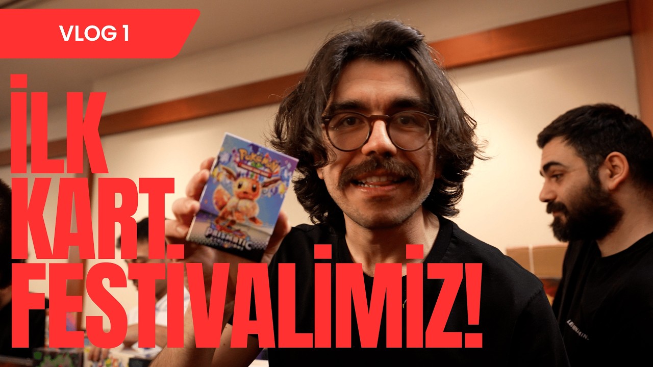 VLOG 1: İLK KART FESTİVALİMİZ!