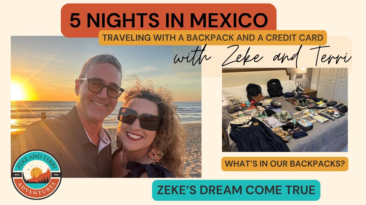 MEXICO Resort Adventure with Just a Backpack! Traveling light = less stress!