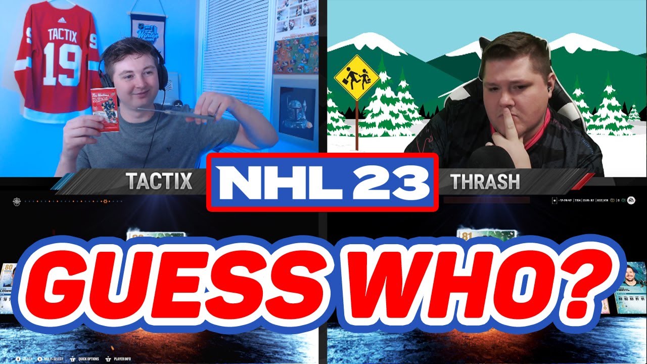 NHL 23 - GUESS WHO PACK OPENING! w/ Thrash