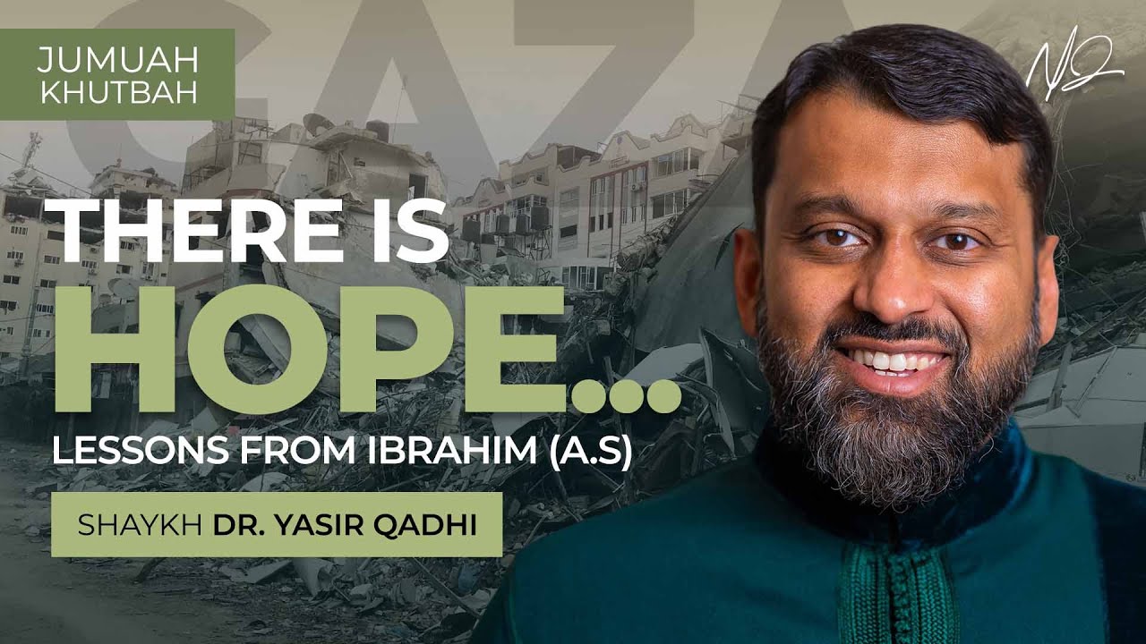 Lessons from the Life of Ibrahim A.S - Shaykh Dr. Yasir Qadhi