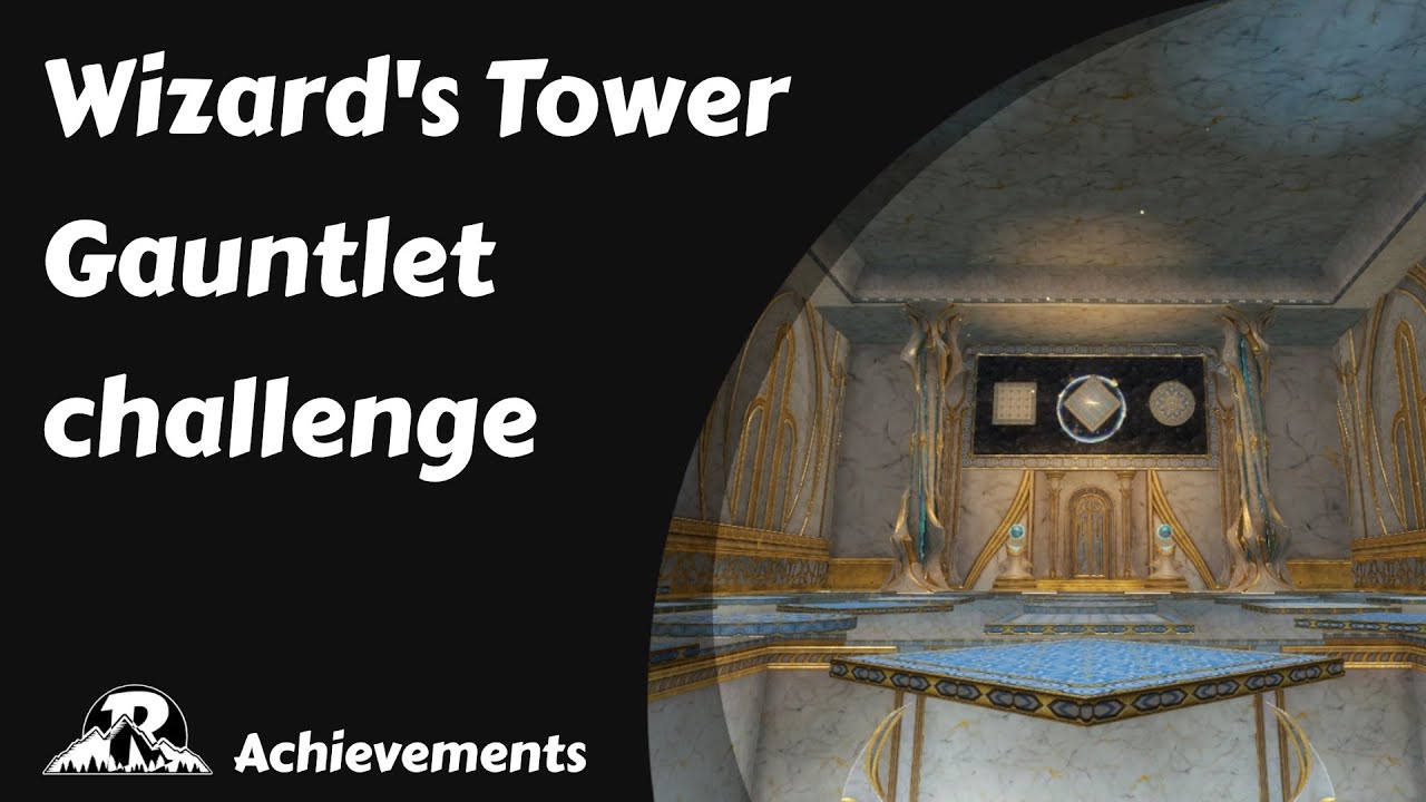GW2 Wizard's Tower Gauntlet Challenge and Mastery