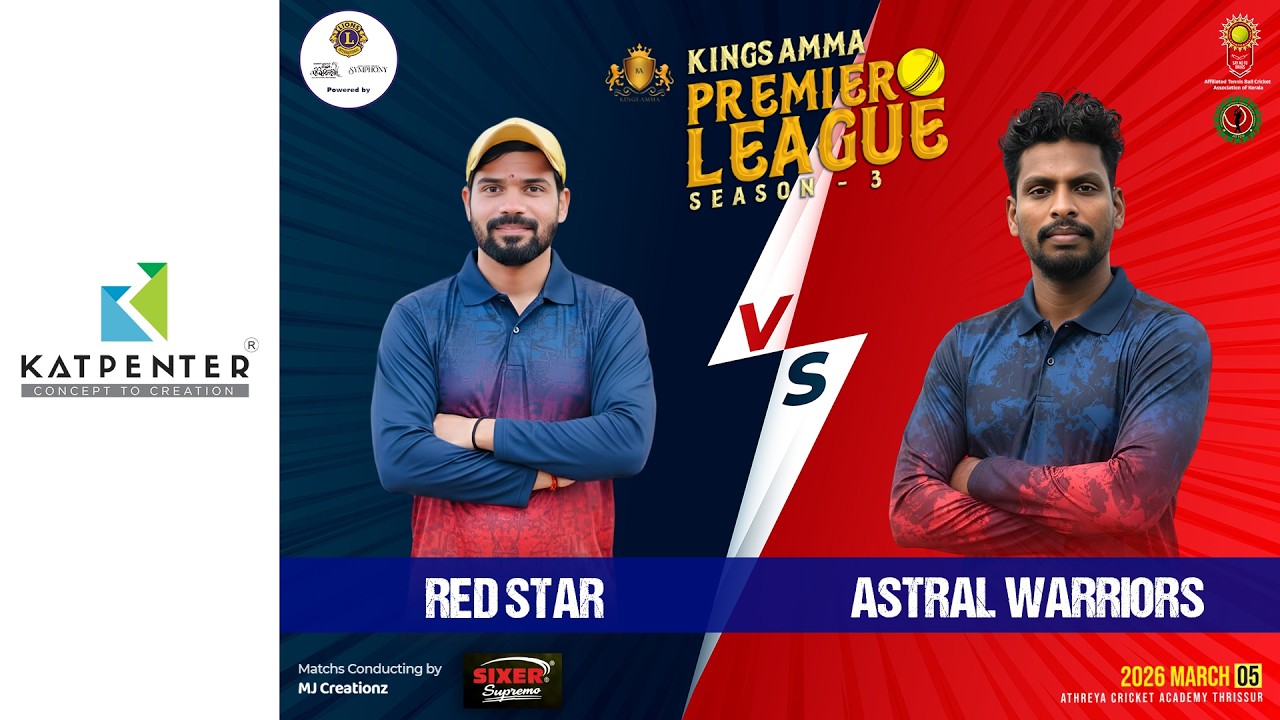 DAY 04 || MATCH 27 || RED STAR VS ASTRAL WARRIORS || KINGS AMMA PREMIER LEAGUE SEASON 3
