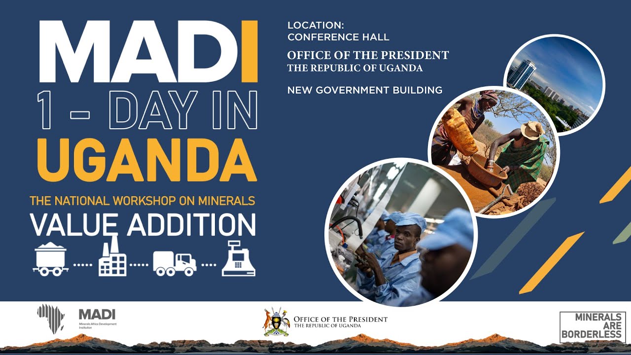 THE NATIONAL WORKSHOP ON MINERALS VALUE ADDITION - MADI