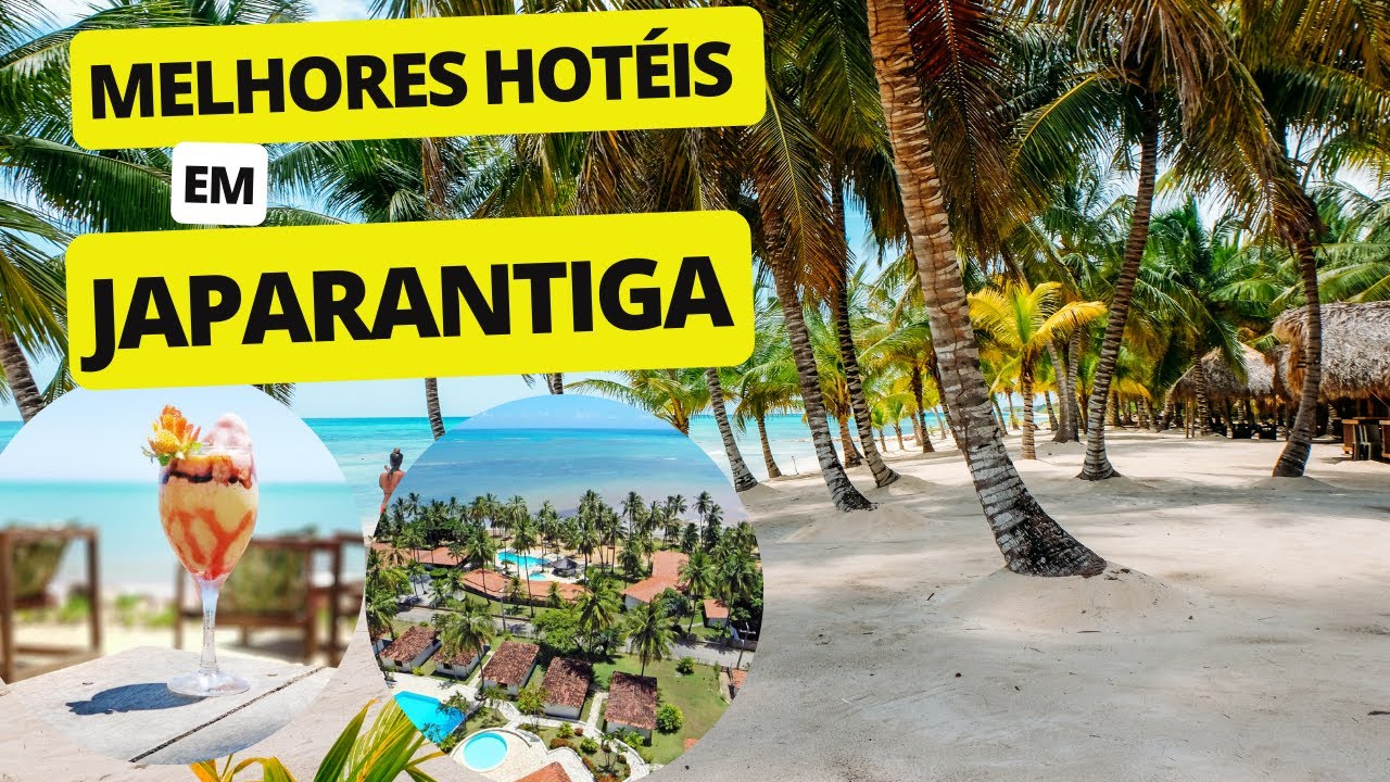 Melhores Hotéis em Japarantiga |ALAGOAS