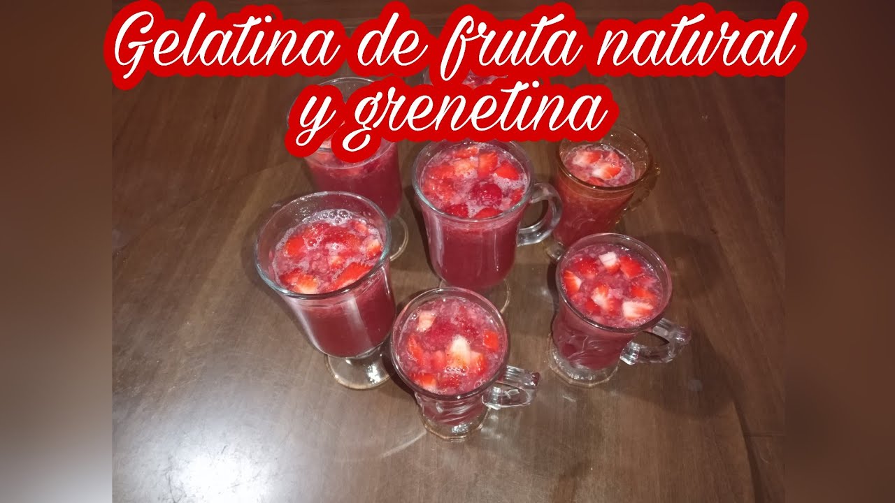 RECETA / GELATINA DE FRUTA NATURAL Y GRENETINA 🍮