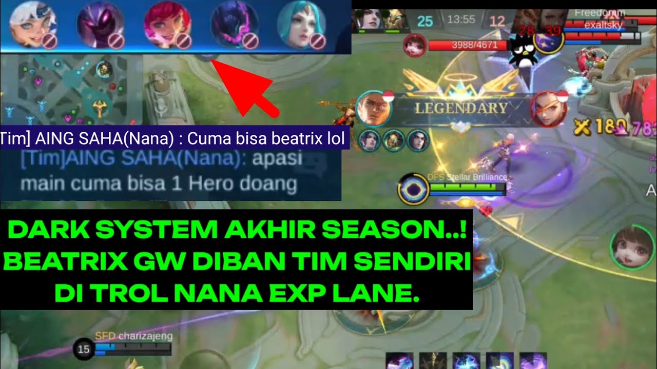 DARK SYSTEM DI AKHIR SEASON, BEATRIX GW DIBAN, DITROL NANA EXP LANE..! 