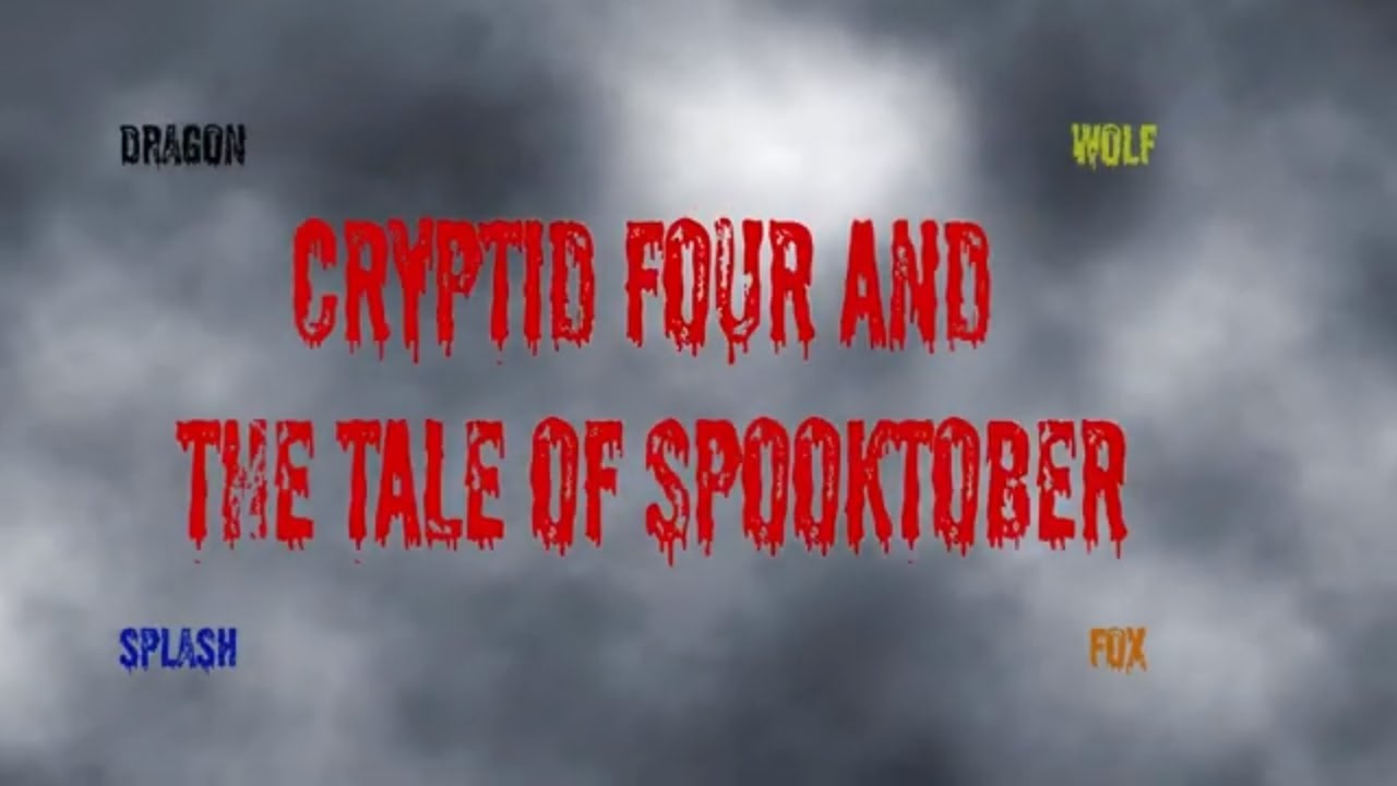 Cryptid Four and The Tale of Spooktober