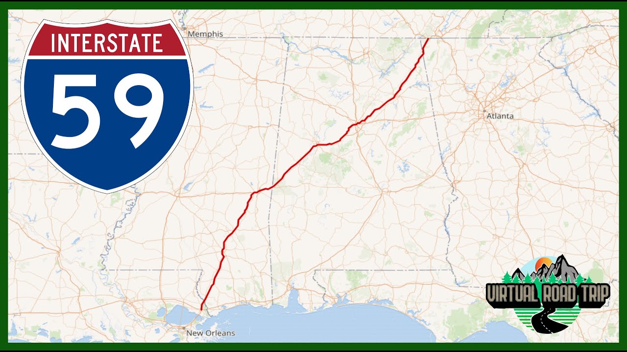 Interstate 59 (I-59) - Better Know A Highway #28