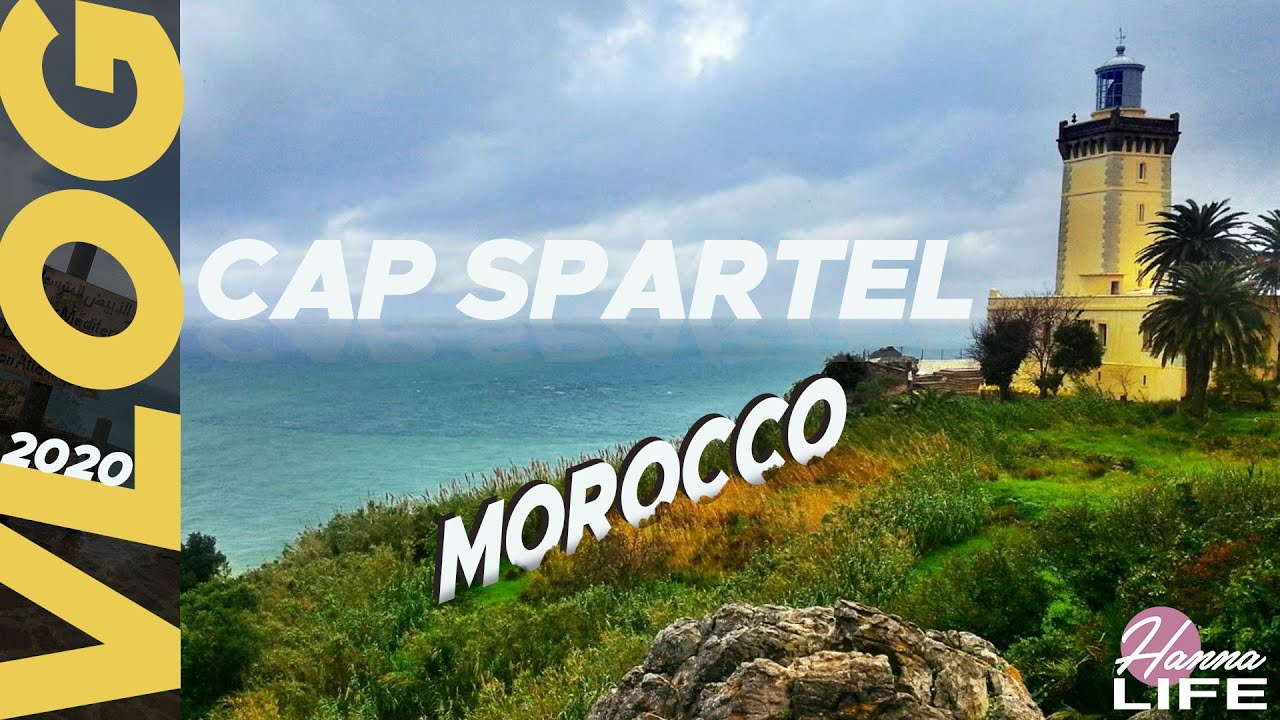 Vlog Cap spartel in Tangier Morocco - جولة في كاب سبارطيل بطنجة