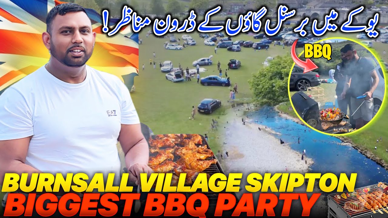 Biggest BBQ Party At Burnsall Village Skipton 😍🇬🇧 Drone Video || Family Vlog