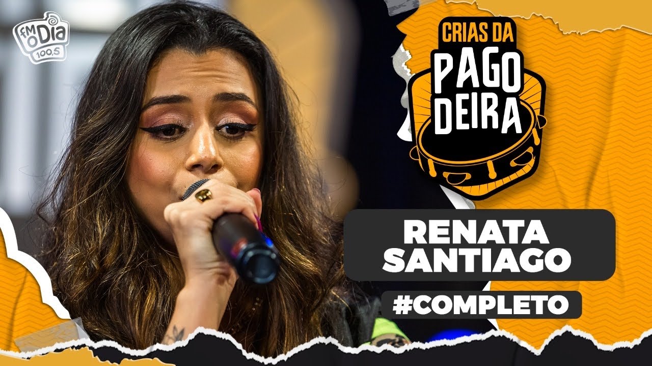 Pagodeira - Renata Santiago (Crias da Pagodeira)