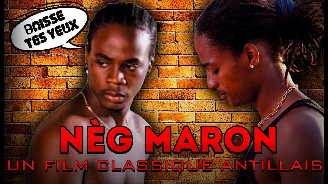 NÈG MARON : le film classique avec Admiral T, Jocelyne Beroard, Daly... #ArrêteTonFilm