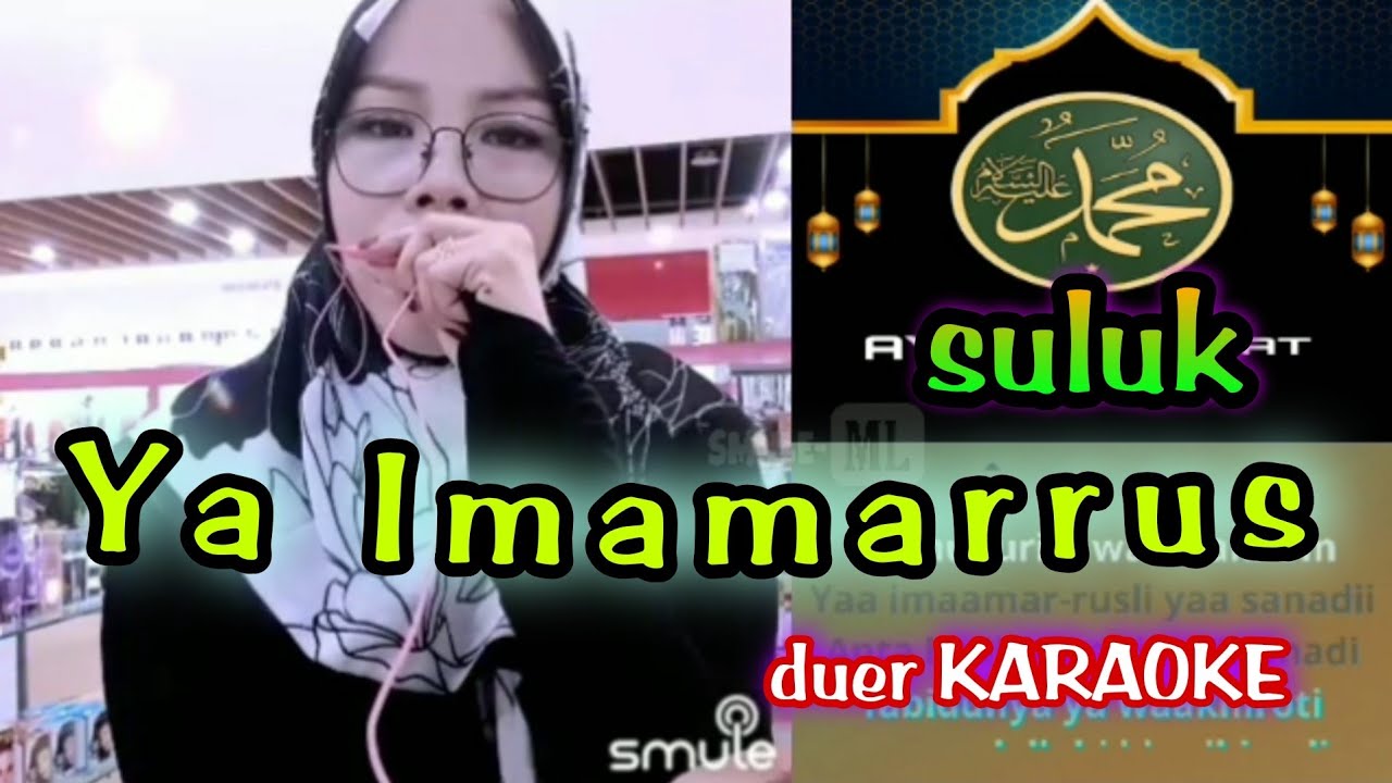 Sholawat ya imamarrus (suluk ) | duet karaoke | voc IdaNifa #smule