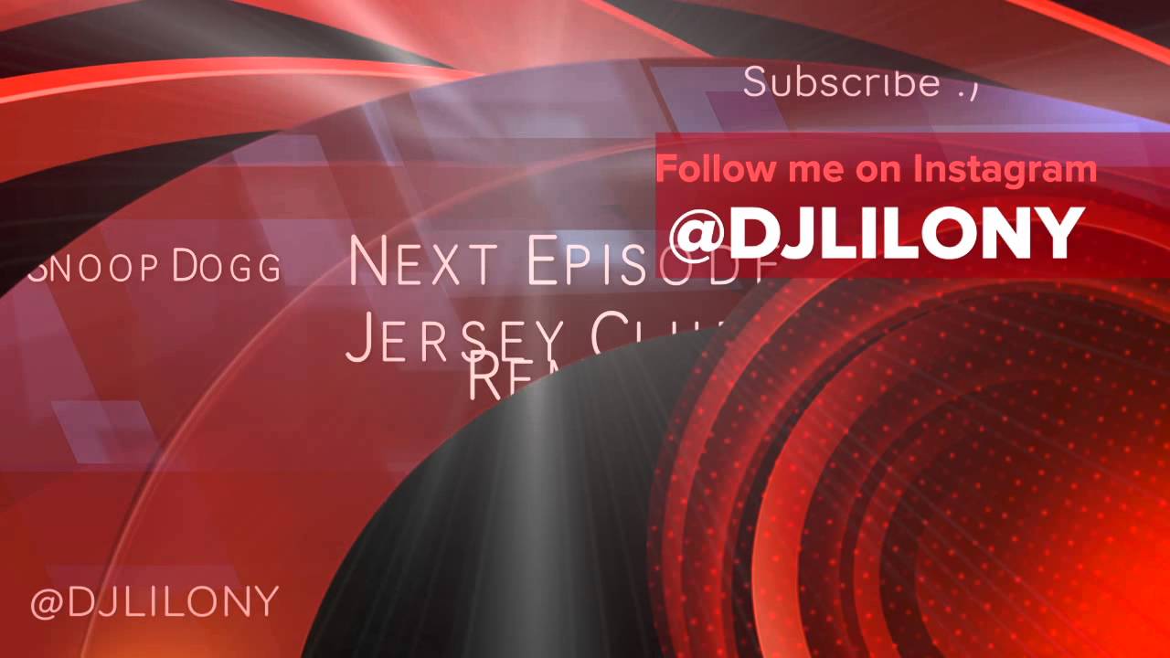 Snoop Dogg - Next Episode ( Jersey Club Remix ) - DJ Lilo #VMG x DJ Refilled - ( IG @DJLILONY )