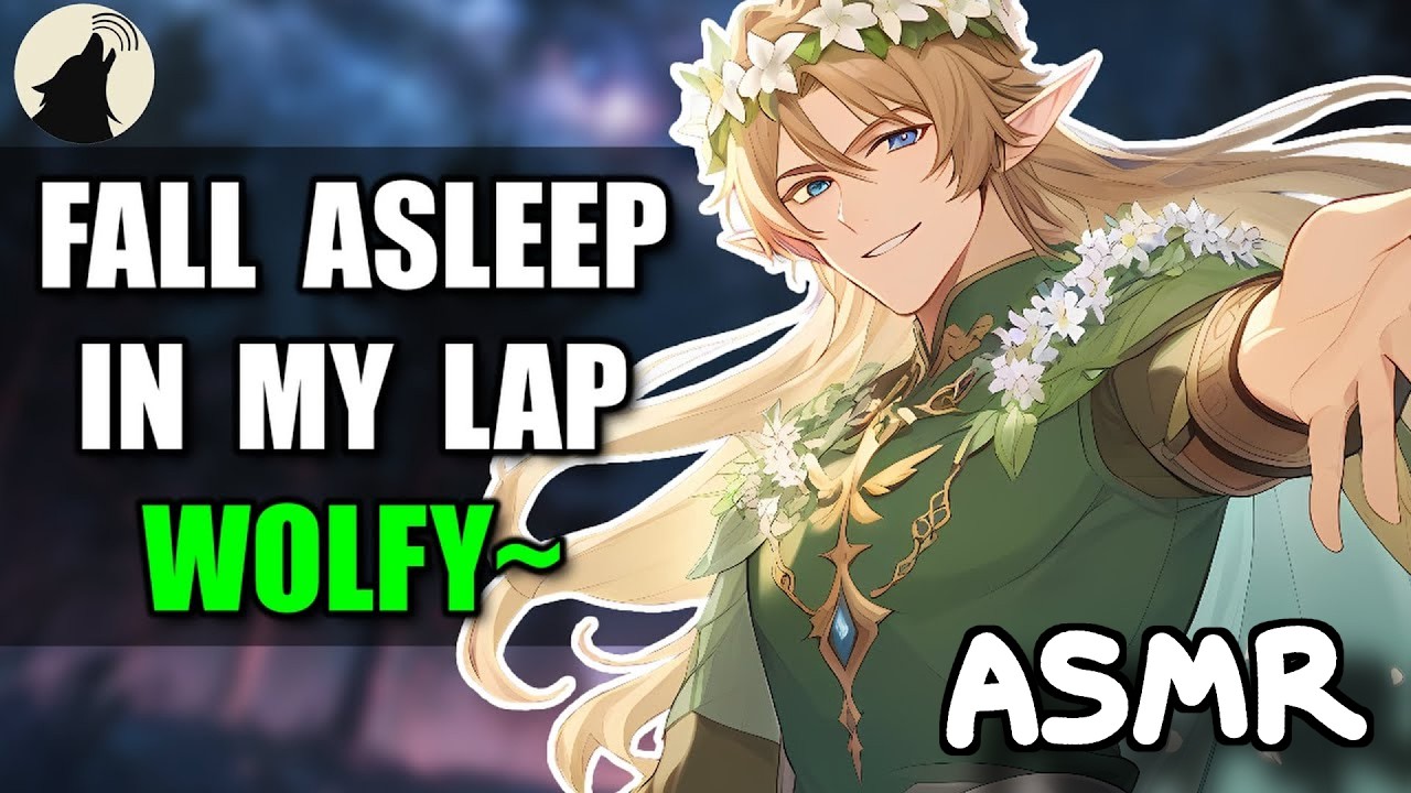Safe in the Arms of the Fae King 🌿🐺 [Werewolf Listener] [ASMR Triggers + Boyfriend ASMR]