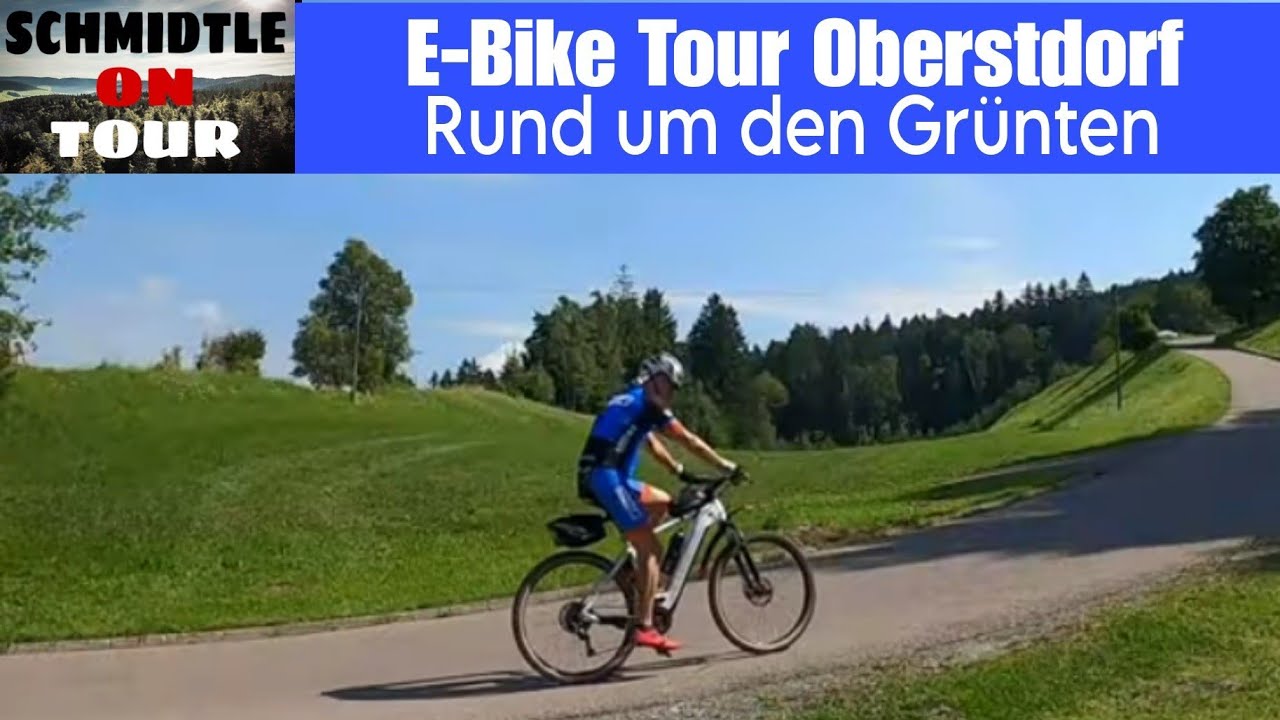 Oberstdorf E-Bike Tour.                       Rund um den Grünten.