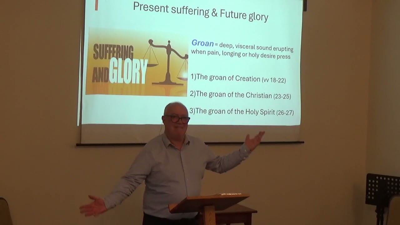 25 January 2026.  The new life in Christ.  Romans 8:18-39 – More than conquerors. Tim Welch.