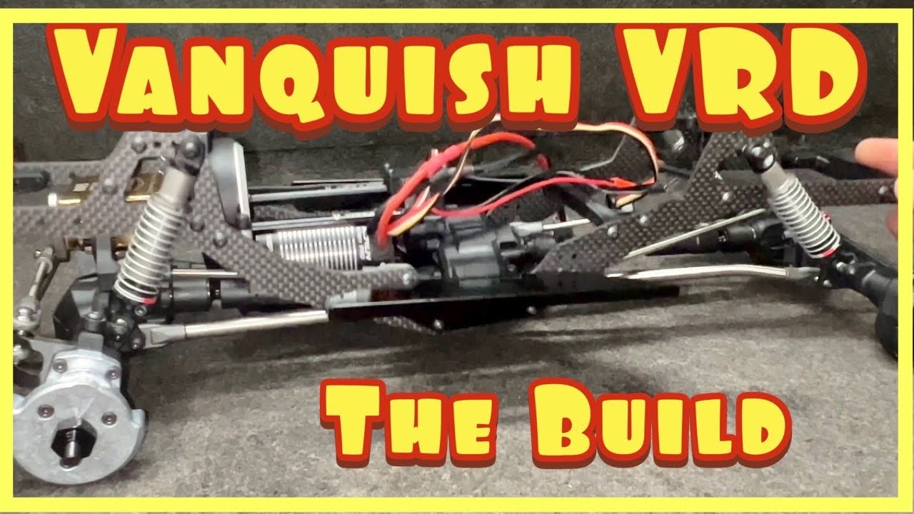 Vanquish VRD Build!