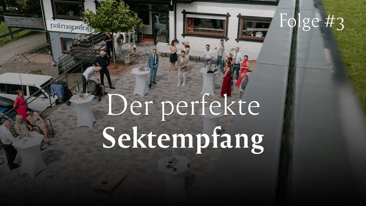 Der perfekte Sektempfang: Tipps & Tricks f&uuml;r eine gelungene Hochzeit | Folge 3