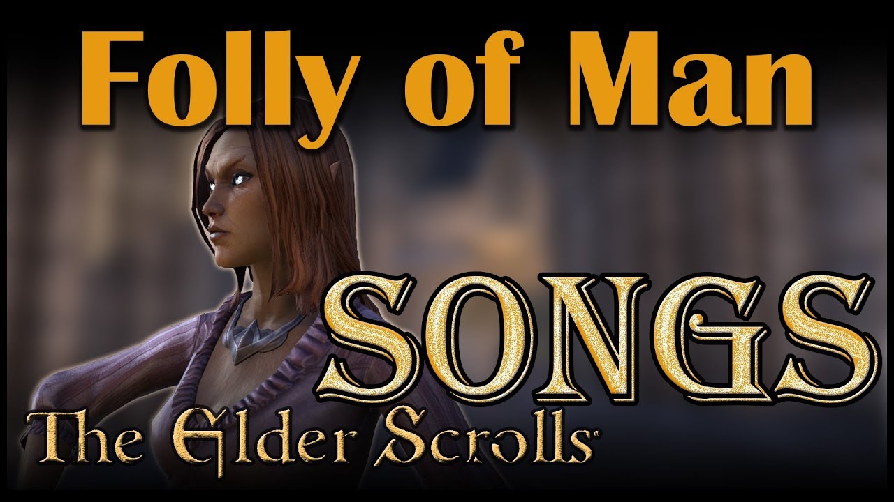 [ESO Songs] Summerset - Folly of Man