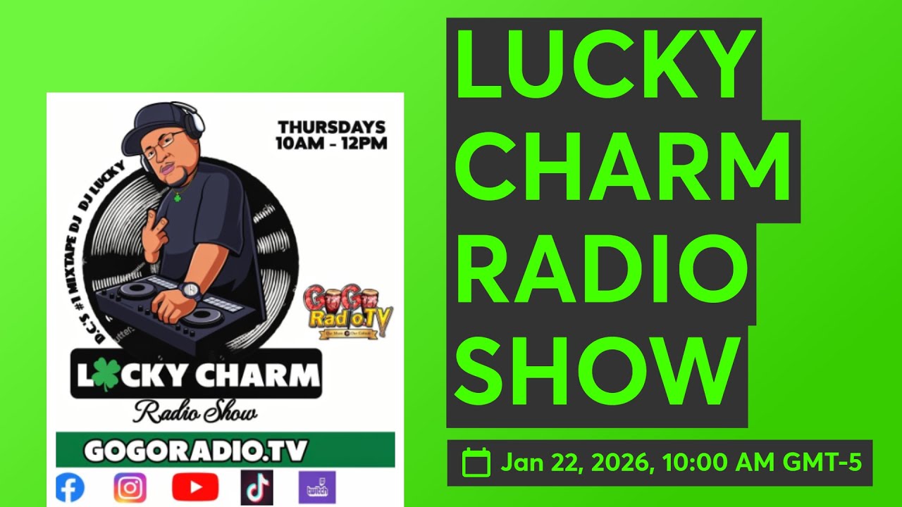 LUCKY CHARM RADIO SHOW