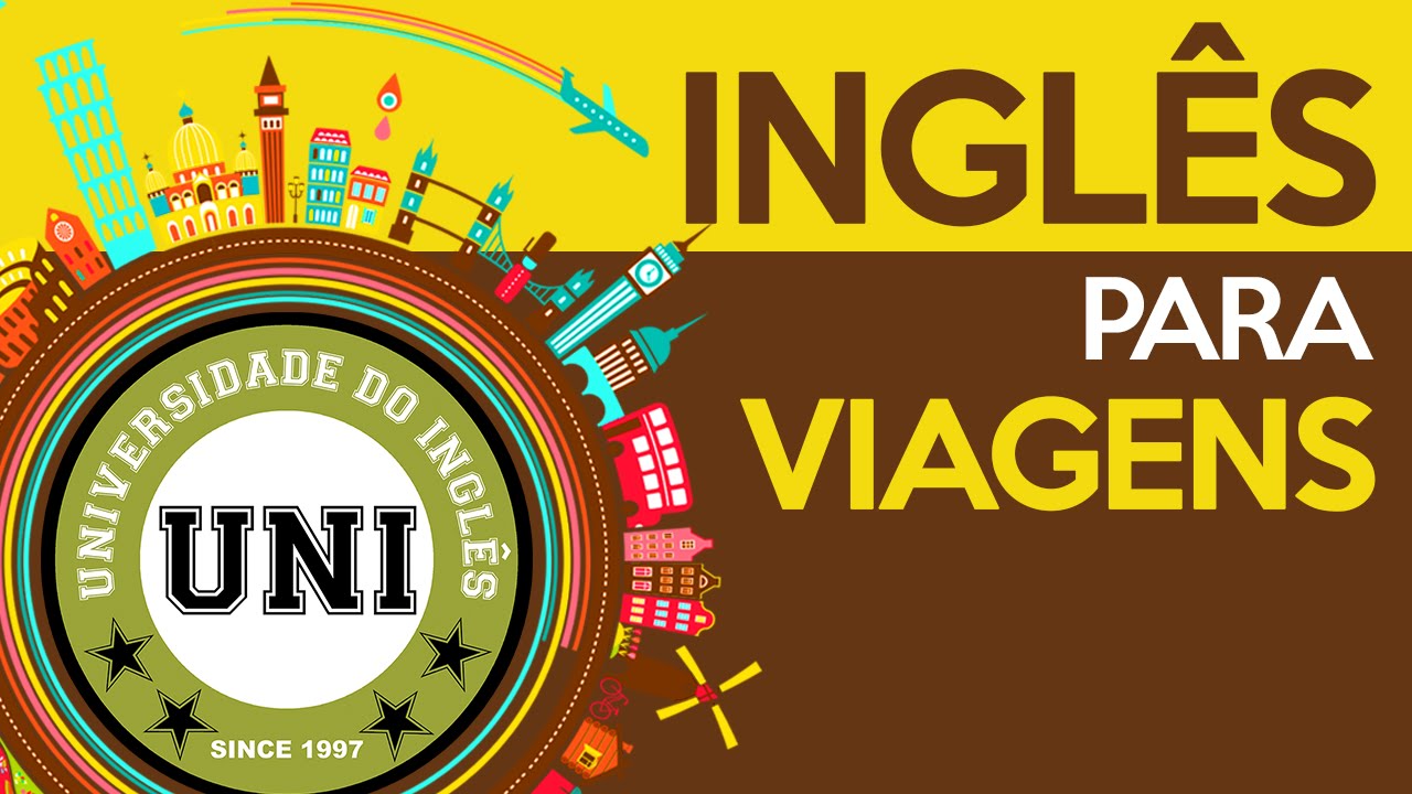 Inglês para Viagens -  66 frases úteis para usar em uma viagem internacional