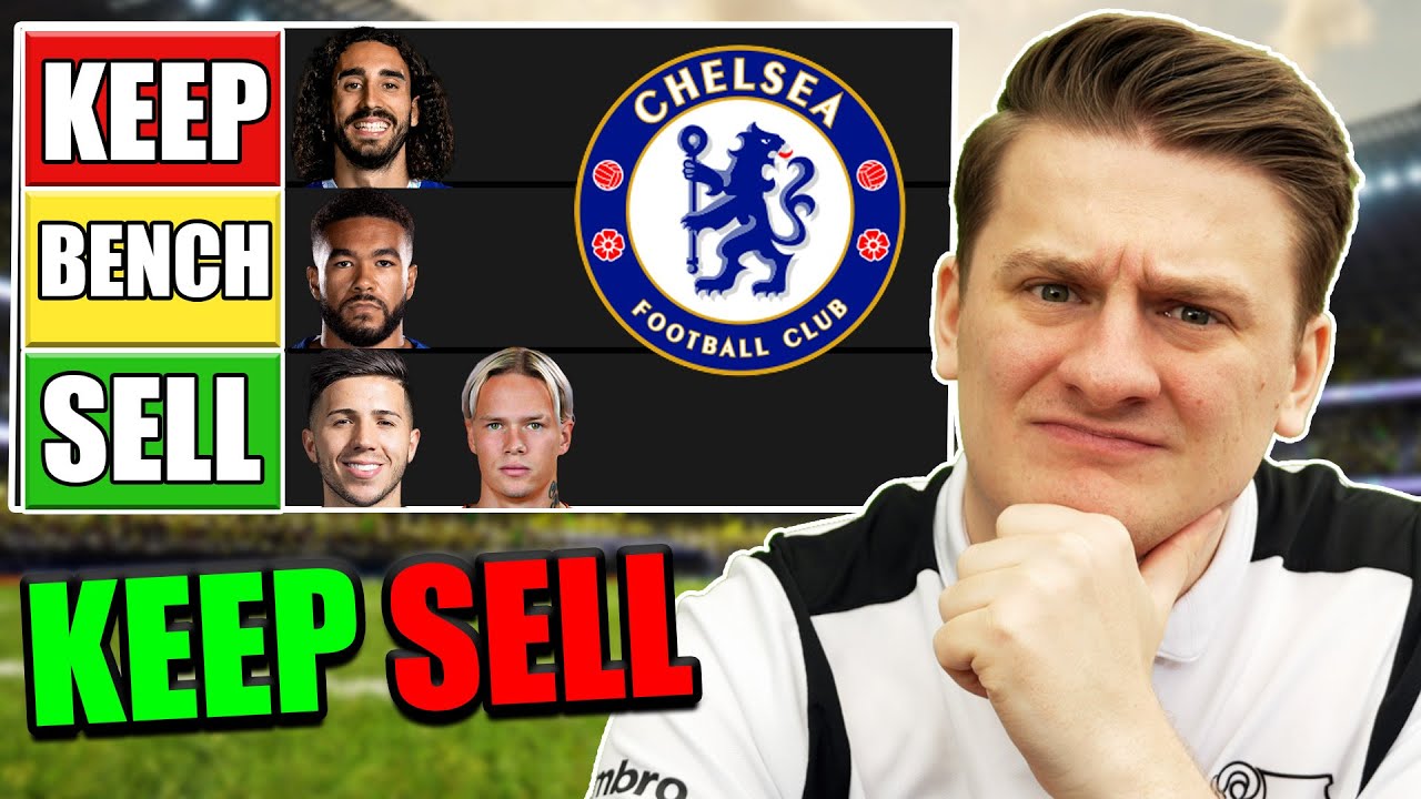 KEEP OR SELL: CHELSEA SQUAD!