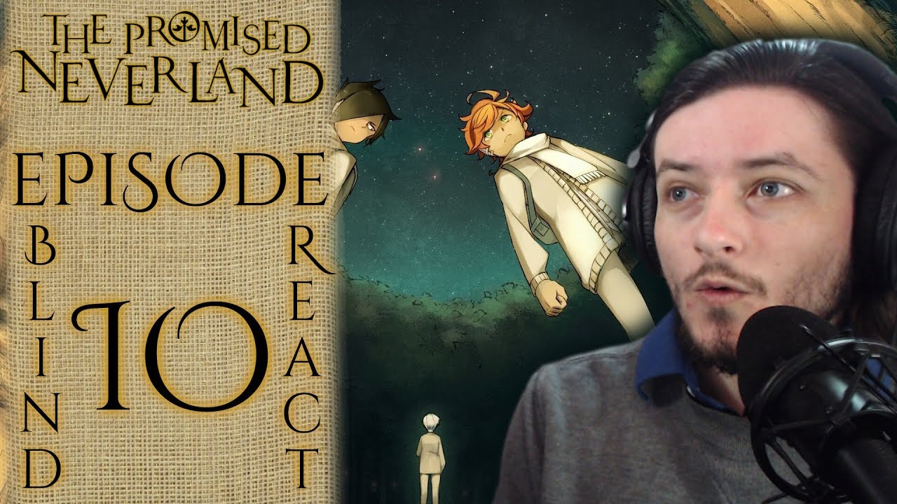 Teeaboo Reacts - The Promised Neverland Episode 10 - Are You Happy?