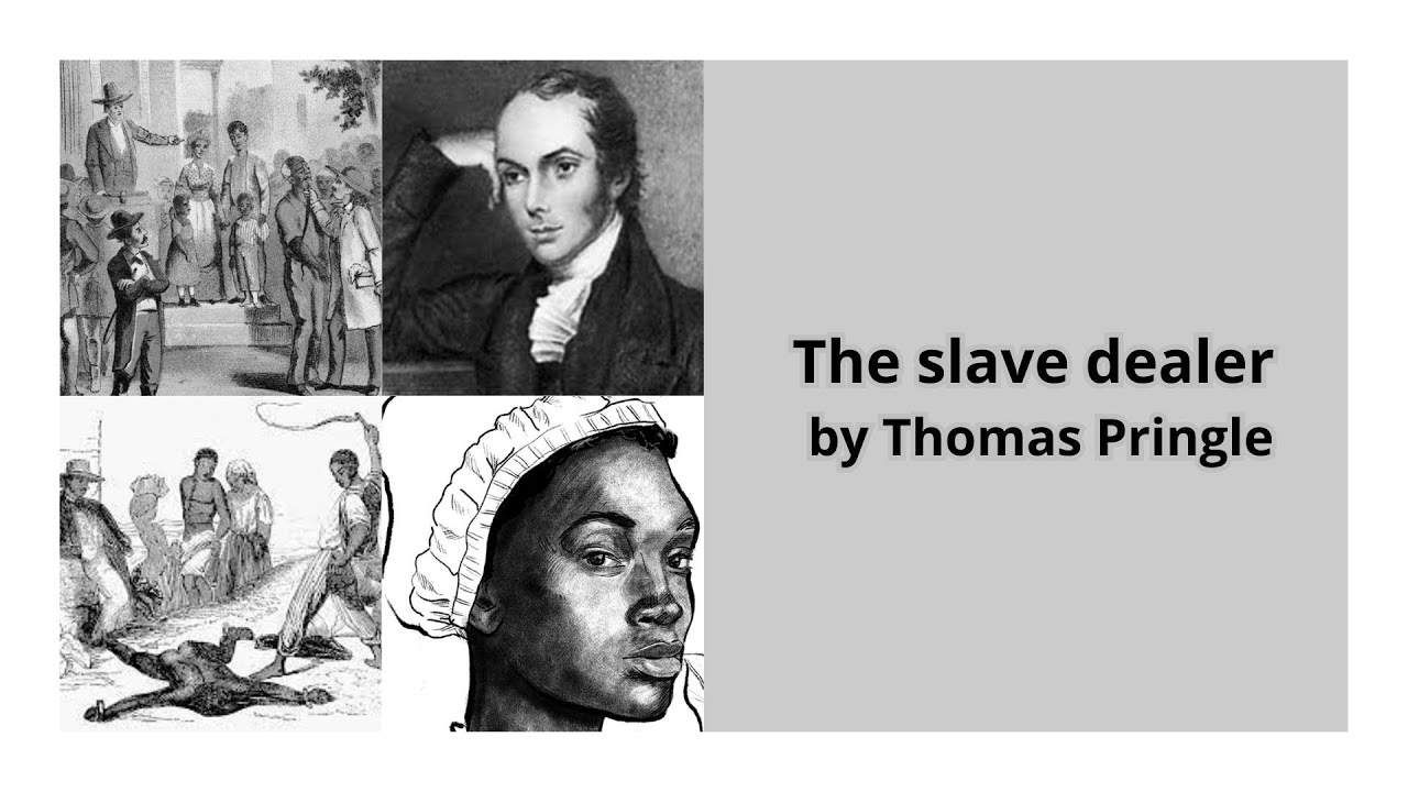 The Slave Dealer by Thomas Pringle