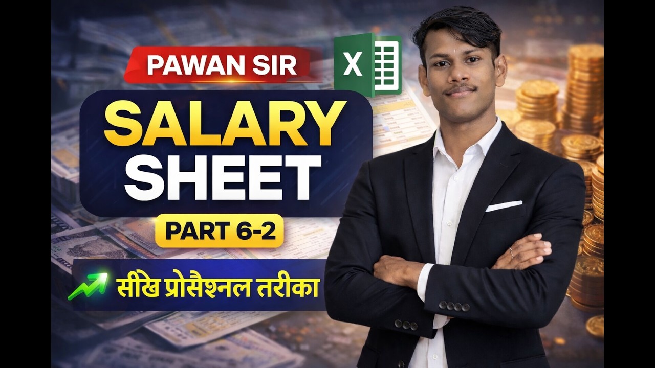 Excel Salary Sheet Full Tutorial Part 6-2 | Advanced Formula Use By Pawan Sir #computercourse
