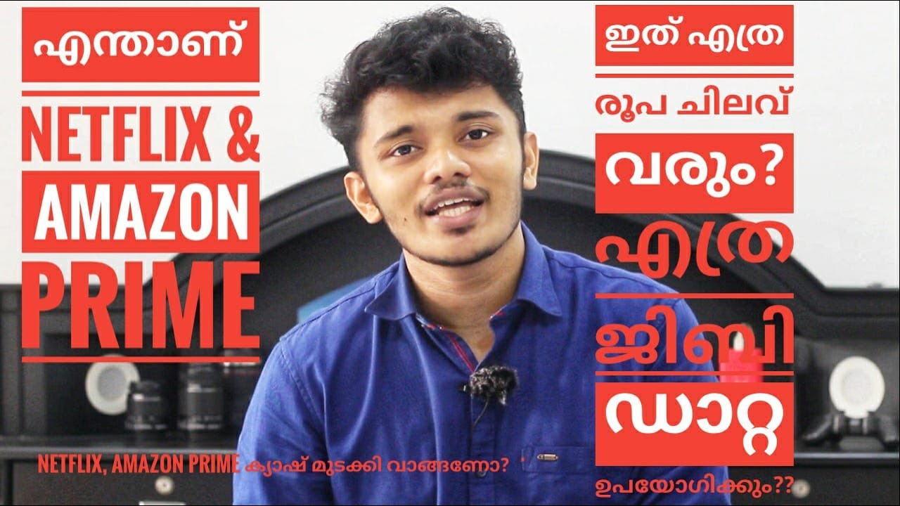 Netflix, Amazon Prime-Plans and Data Usage Explained in Malayalam || #Netflix #primevideo