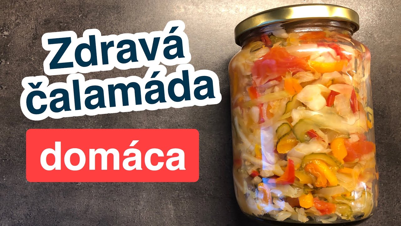 Zdravá čalamáda domáca