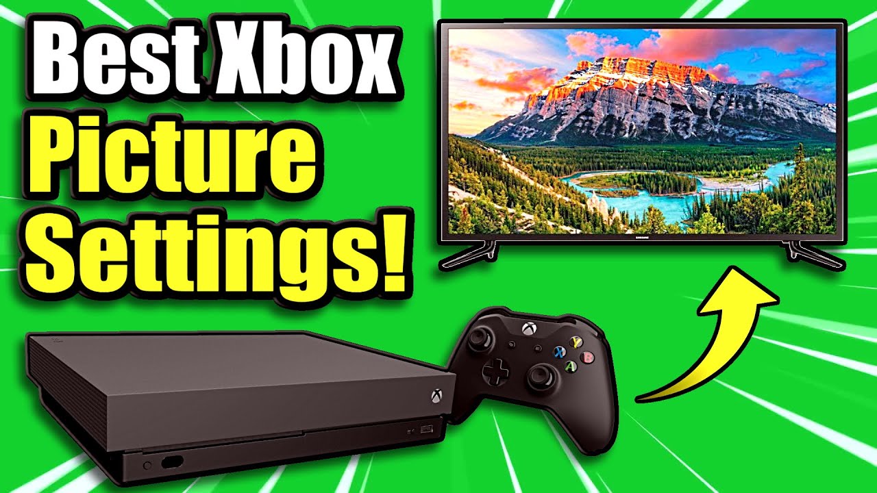 Получите ЛУЧШИЕ НАСТРОЙКИ ИЗОБРАЖЕНИЯ на XBOX ONE и улучшите графику! (Лучший способ)