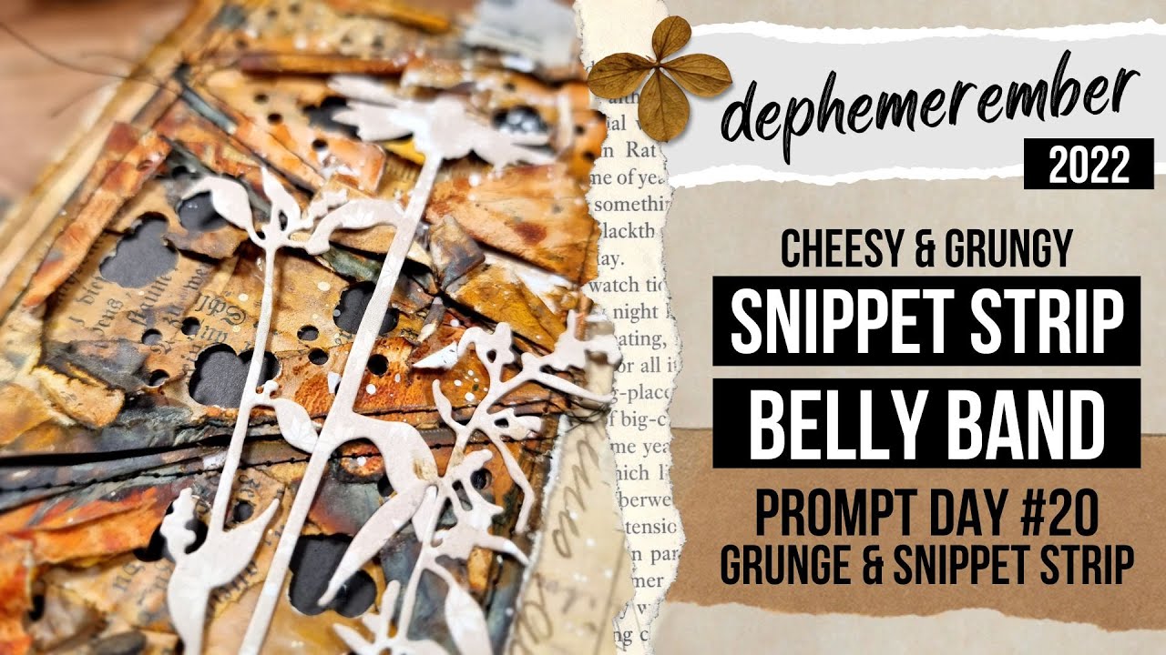 cheesy & grungy snippet strip belly band for your junk journal! DEPHEMEREMBER #20