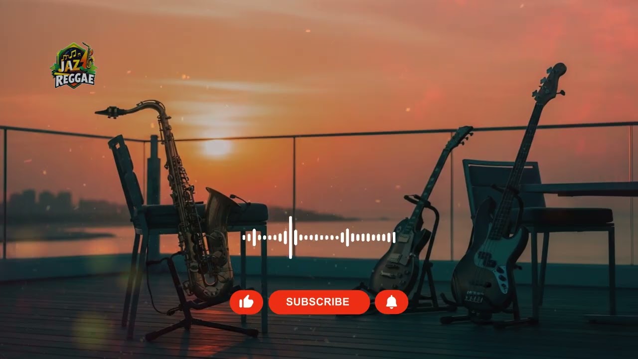 Warm Jazz Reggae 🌅 Smooth Chill Music