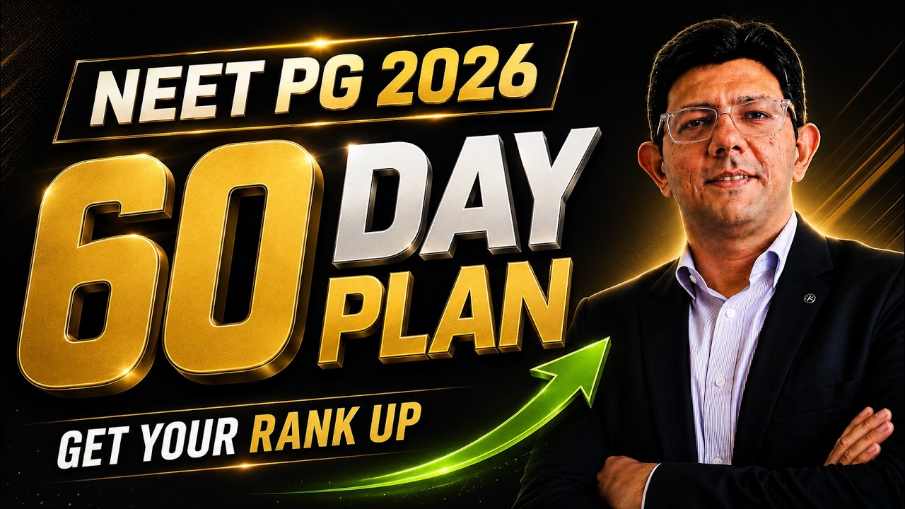 How to Study for NEET PG in the Last 60 Days