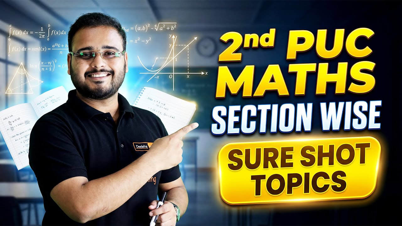 2nd PUC Maths 🚨 Section-Wise Sure-Shot Topics | This Decides Your Final Marks 💯