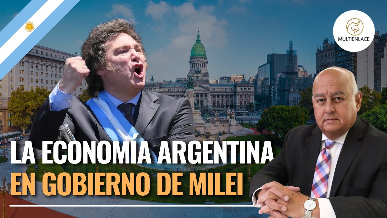 Economía argentina en gobierno de Javier Milei