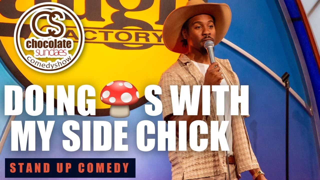 Doing 🍄‍🟫🍄 With My Side Chick - Comedian Darius Bennett - Chocolate Sundaes Stand Up Comedy
