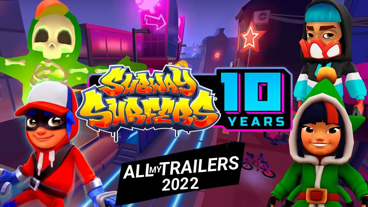 🎉Subway Surfers All My Trailers 2022