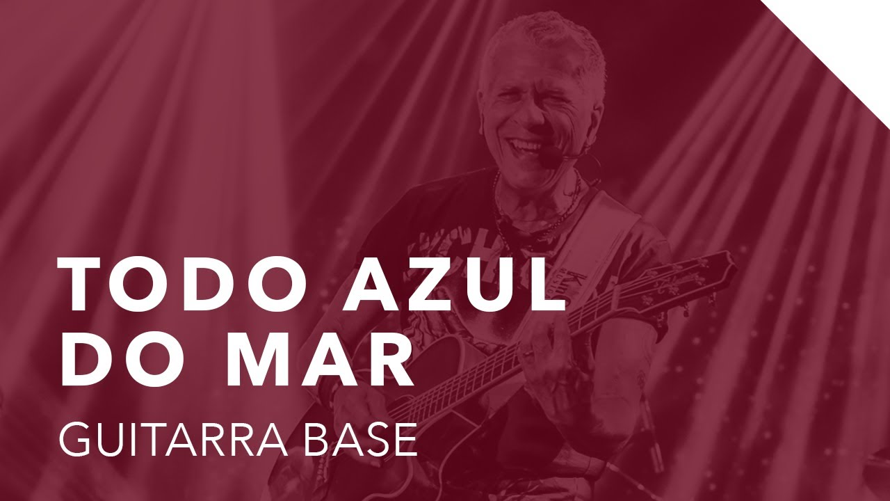 Kiko | Guitarra - Todo Azul do Mar (Roupa Nova)
