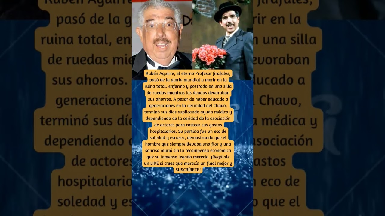 &iexcl;Tragedia en la Vecindad: El Profesor Jirafales muri&oacute; rogando por salud y sin un peso!