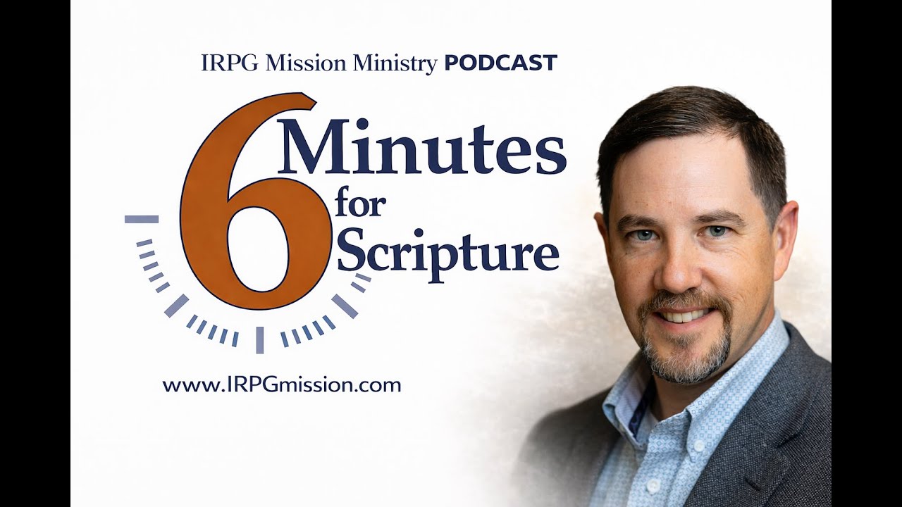 Six Minutes for Scripture - Hebrews 13:8